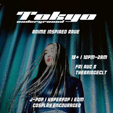 Tokyo Underground - Anime Inspired Rave